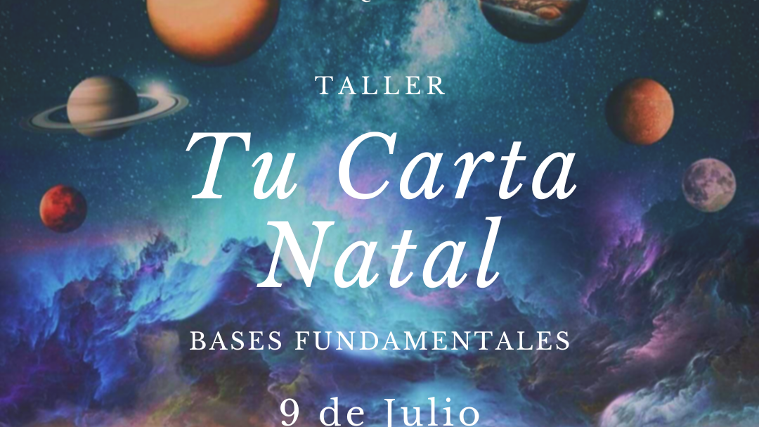 Afiche del taller Tu Carta Natal, bases fundamentales
